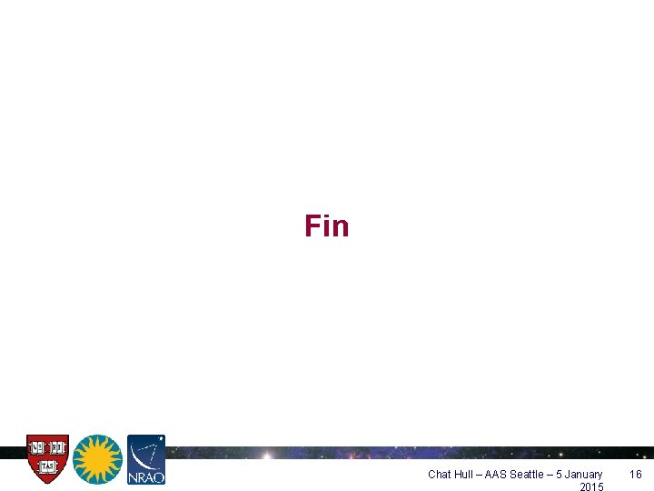 Fin Chat Hull – AAS Seattle – 5 January 2015 16 