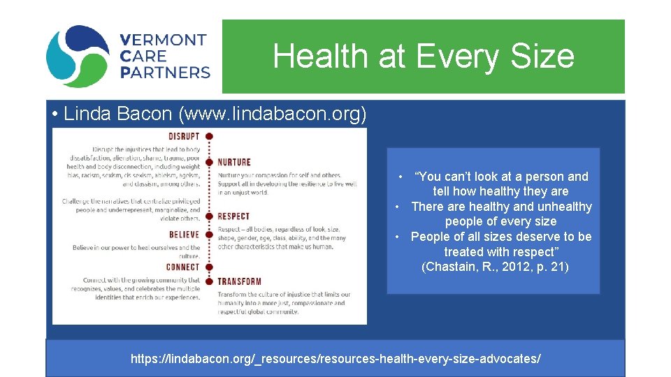 Health at Every Size • Linda Bacon (www. lindabacon. org) • “You can’t look