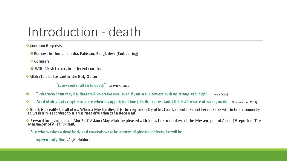 Introduction - death v. Common Requests v. Request for burial in India, Pakistan, Bangladesh