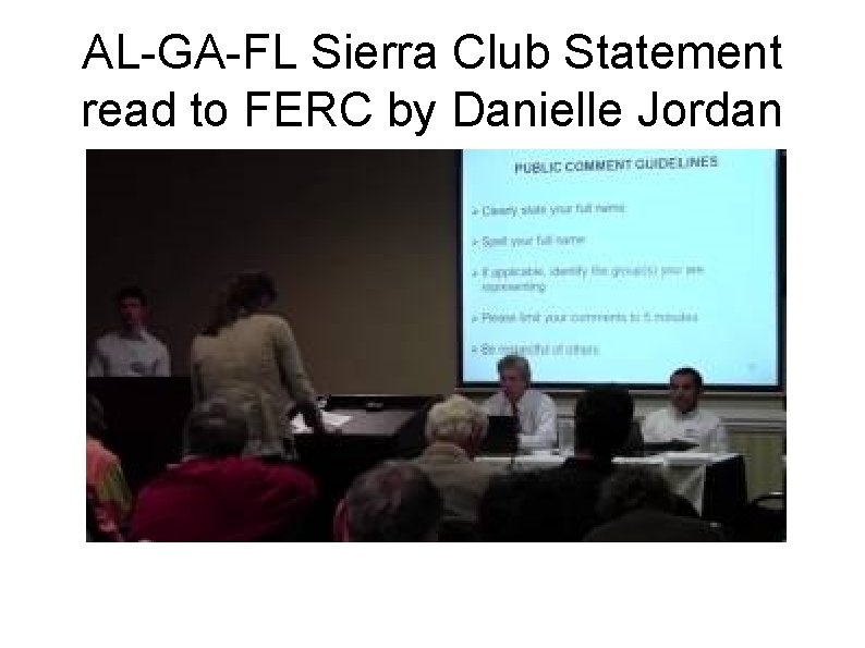 AL-GA-FL Sierra Club Statement read to FERC by Danielle Jordan 