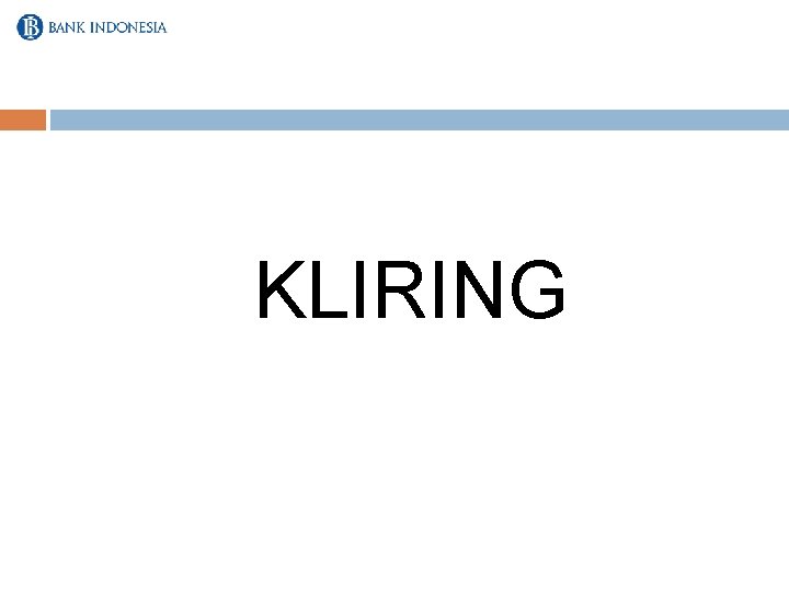 KLIRING 