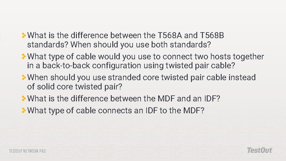 What is the difference between the T 568 A and T 568 B standards?