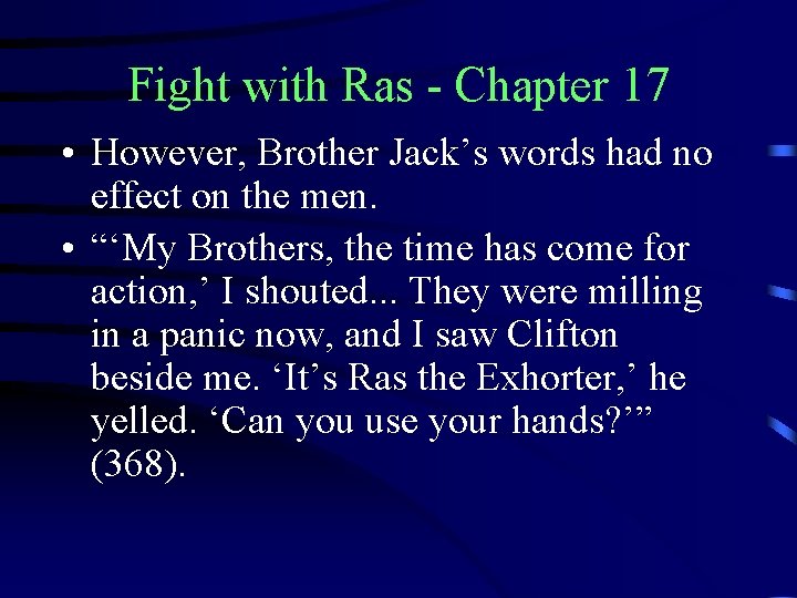 Fight with Ras - Chapter 17 • However, Brother Jack’s words had no effect