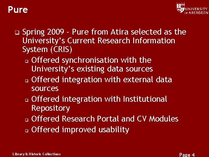 Pure q Spring 2009 – Pure from Atira selected as the University’s Current Research