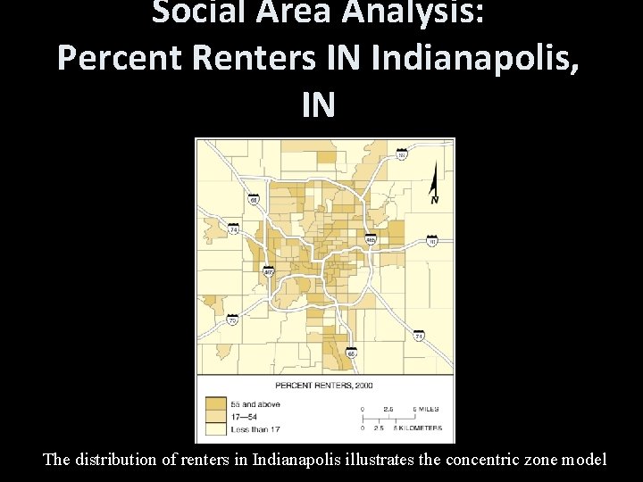 Social Area Analysis: Percent Renters IN Indianapolis, IN The distribution of renters in Indianapolis Social Area Analysis: Percent Renters IN Indianapolis, IN The distribution of renters in Indianapolis