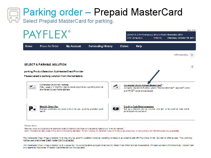 Parking order – Prepaid Master. Card Select Prepaid Master. Card for parking. 