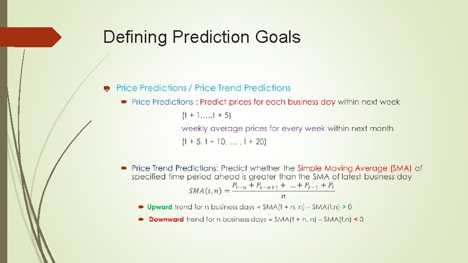 Defining Prediction Goals 