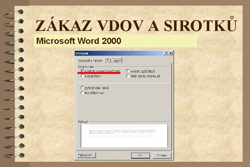 ZÁKAZ VDOV A SIROTKŮ Microsoft Word 2000 