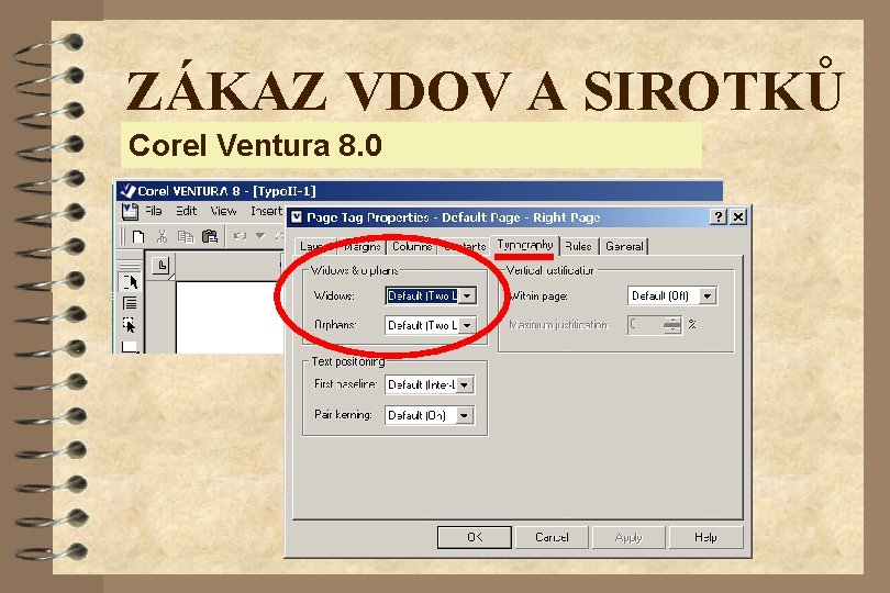 ZÁKAZ VDOV A SIROTKŮ Corel Ventura 8. 0 