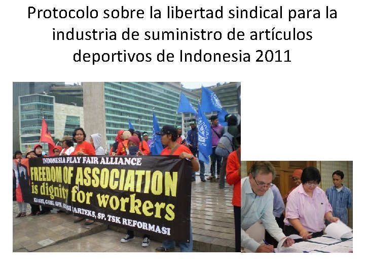 Protocolo sobre la libertad sindical para la industria de suministro de artículos deportivos de