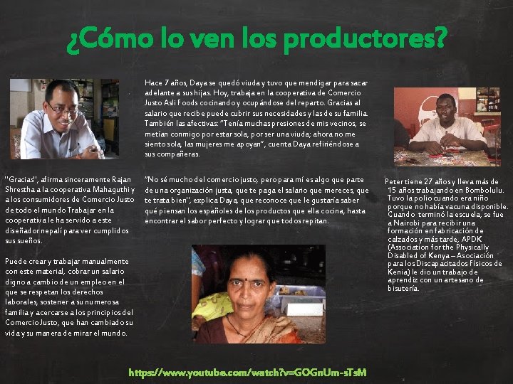 ¿Cómo lo ven los productores? Hace 7 años, Daya se quedó viuda y tuvo