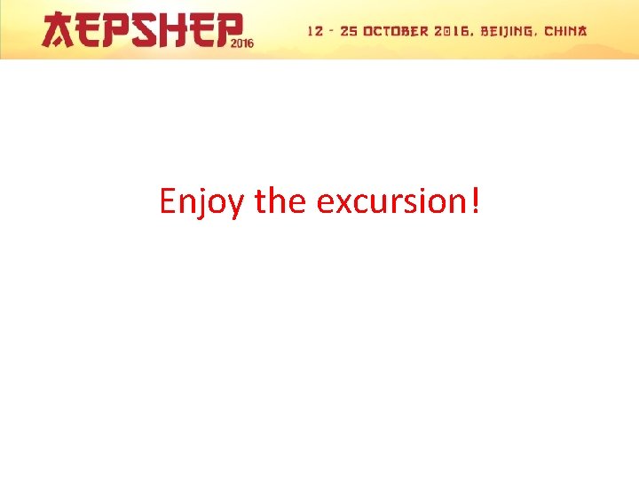 Enjoy the excursion! 