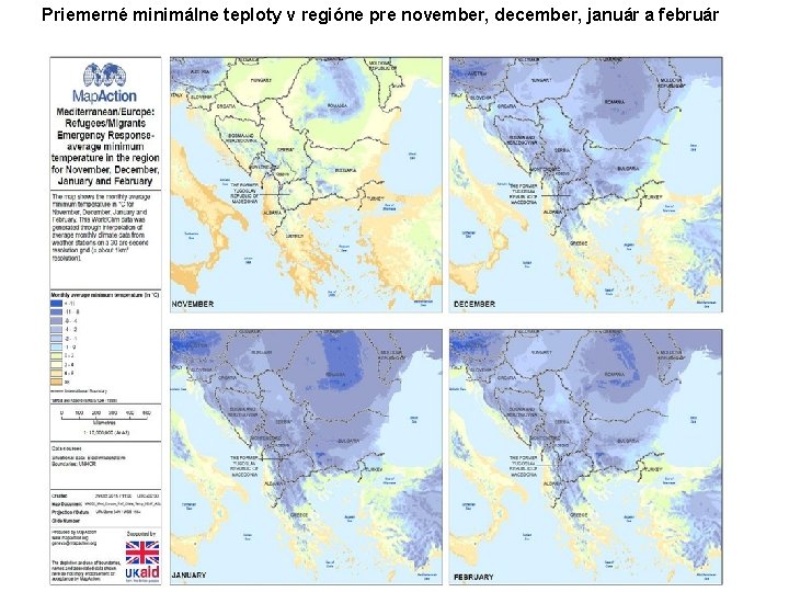 Priemerné minimálne teploty v regióne pre november, december, január a február 