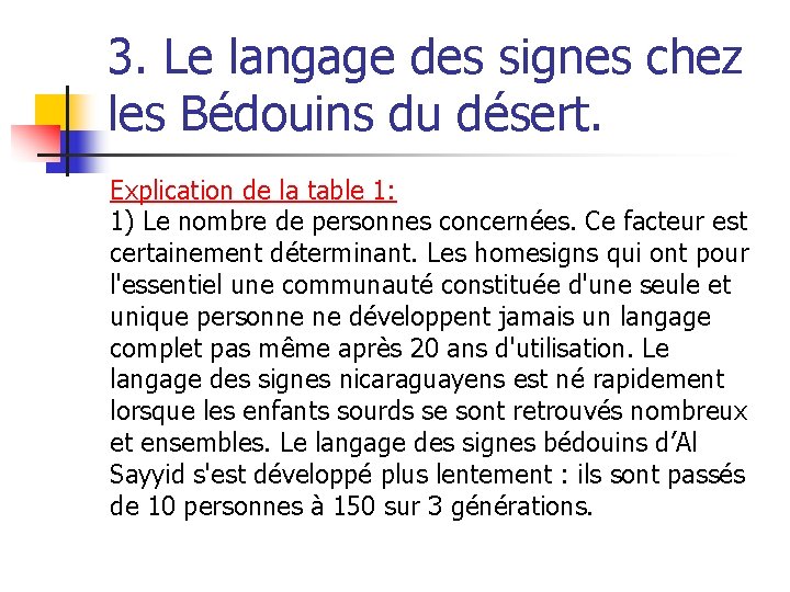 3. Le langage des signes chez les Bédouins du désert. Explication de la table