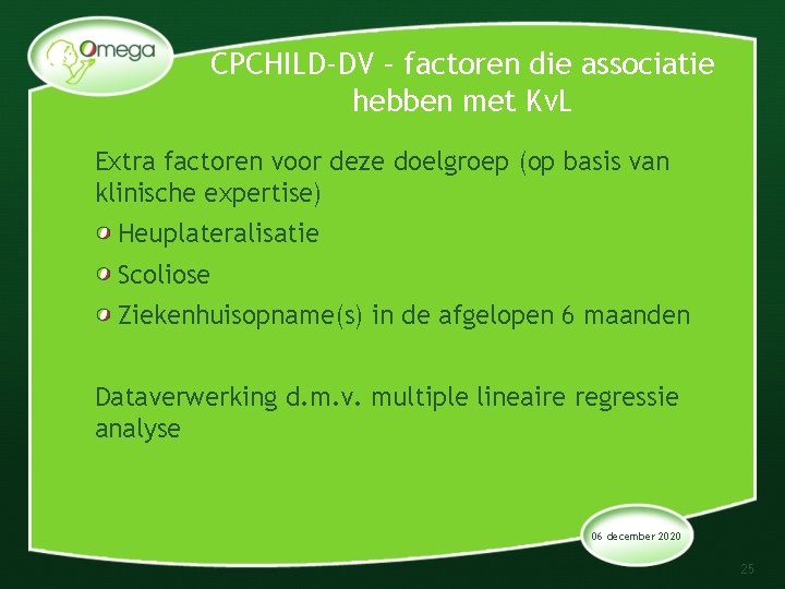 CPCHILD-DV – factoren die associatie hebben met Kv. L Extra factoren voor deze doelgroep