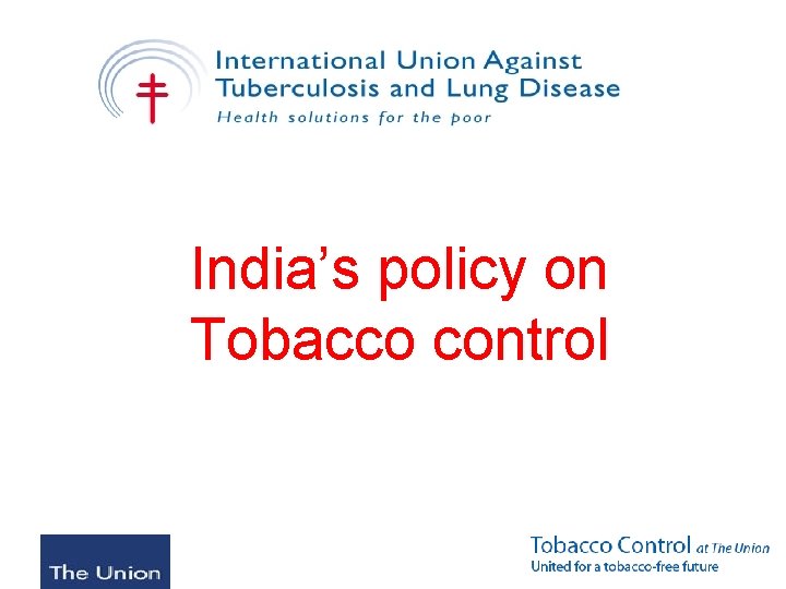 India’s policy on Tobacco control 