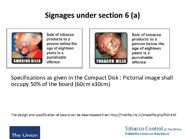 Signages under section 6 (a) Specifications as given in the Compact Disk : Pictorial