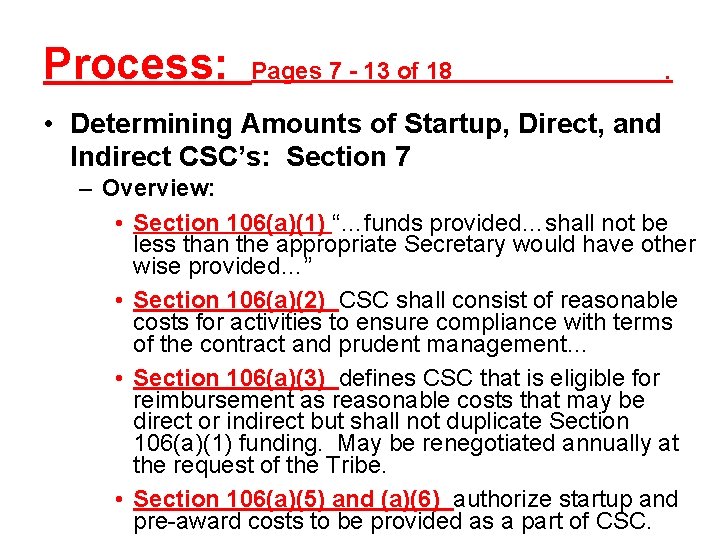 Process: Pages 7 - 13 of 18 . • Determining Amounts of Startup, Direct,