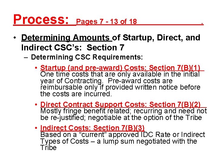 Process: Pages 7 - 13 of 18 . • Determining Amounts of Startup, Direct,