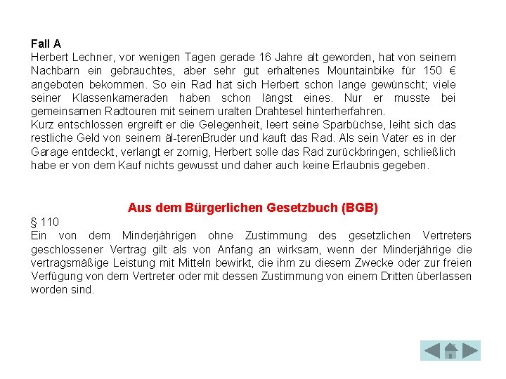 Fall A Herbert Lechner, vor wenigen Tagen gerade 16 Jahre alt geworden, hat von Fall A Herbert Lechner, vor wenigen Tagen gerade 16 Jahre alt geworden, hat von