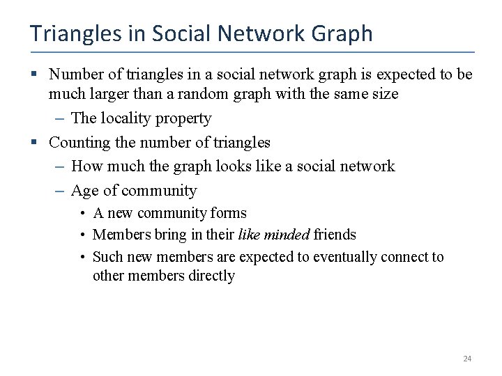 Triangles in Social Network Graph § Number of triangles in a social network graph