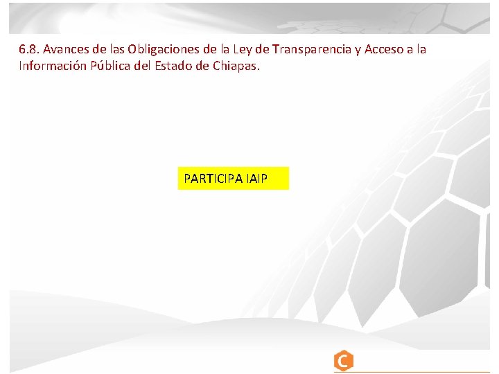 6. 8. Avances de las Obligaciones de la Ley de Transparencia y Acceso a