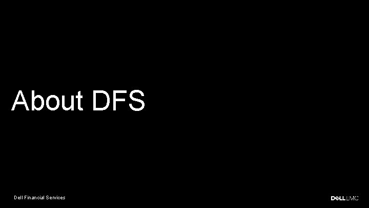 About DFS Dell Financial Services 