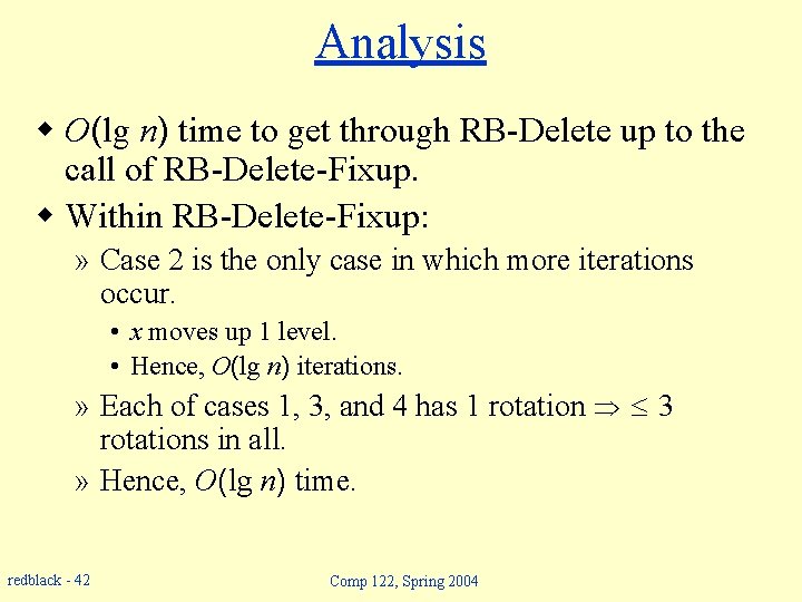 Analysis w O(lg n) time to get through RB-Delete up to the call of