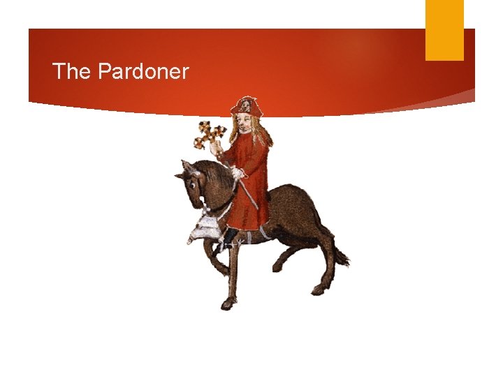 The Pardoner 