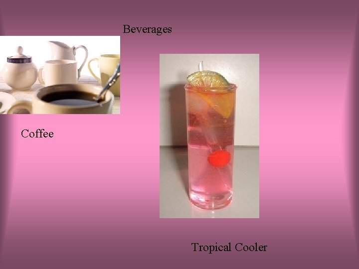 Beverages Coffee Tropical Cooler 