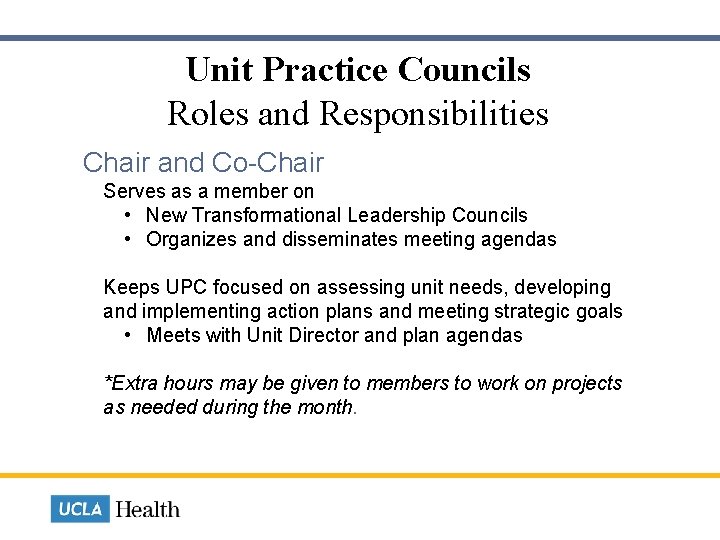  Unit Practice Councils Roles and Responsibilities Chair and Co-Chair Serves as a member