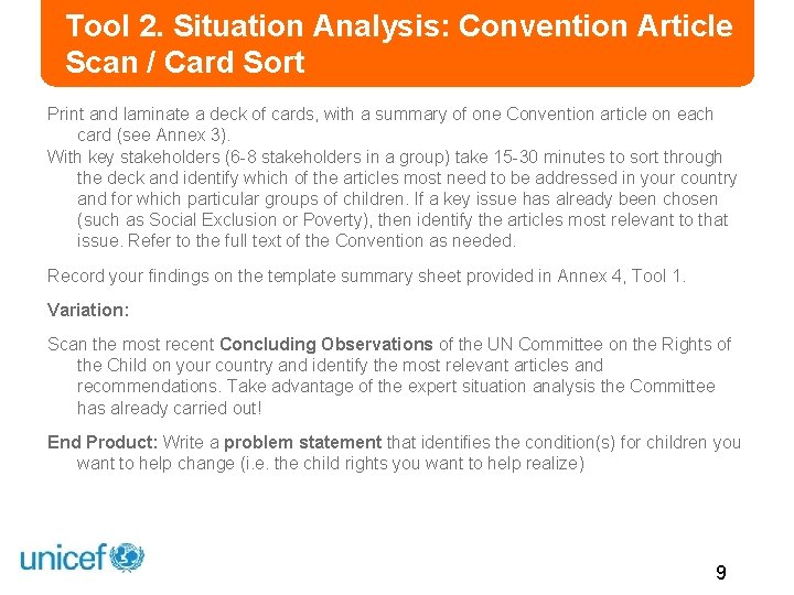 Tool 2. Situation Analysis: Convention Article Scan / Card Sort Print and laminate a
