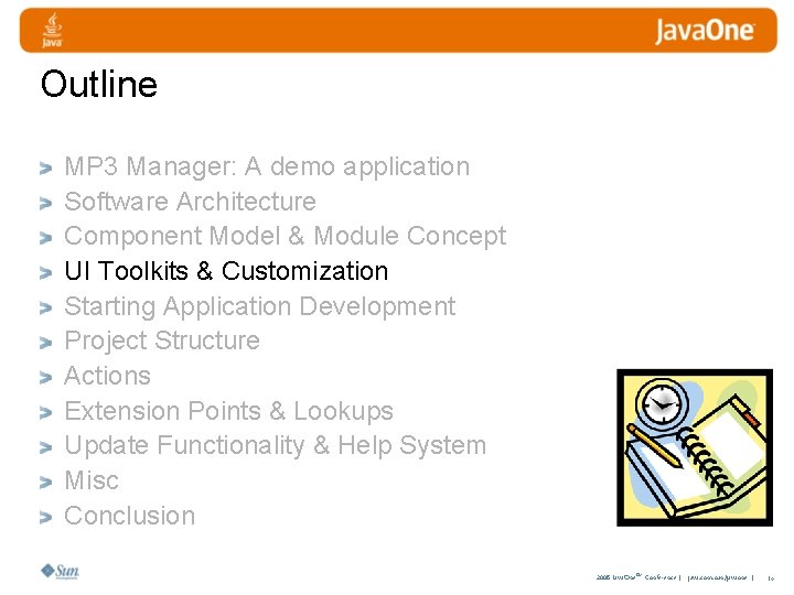 Outline MP 3 Manager: A demo application Software Architecture Component Model & Module Concept