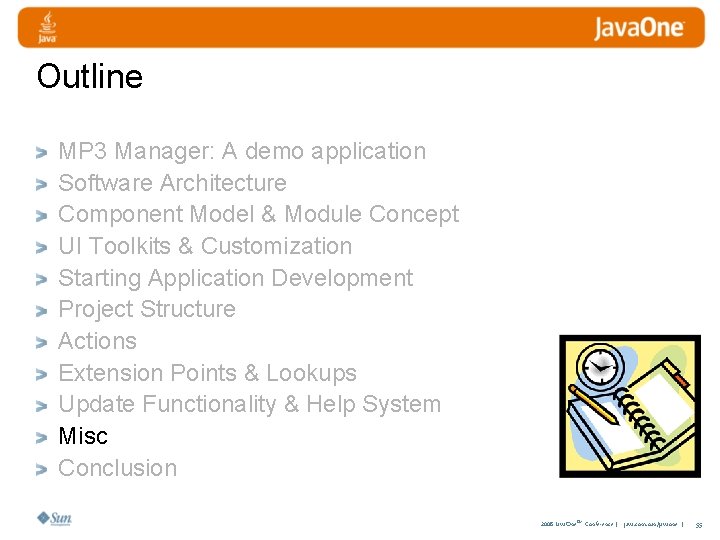 Outline MP 3 Manager: A demo application Software Architecture Component Model & Module Concept