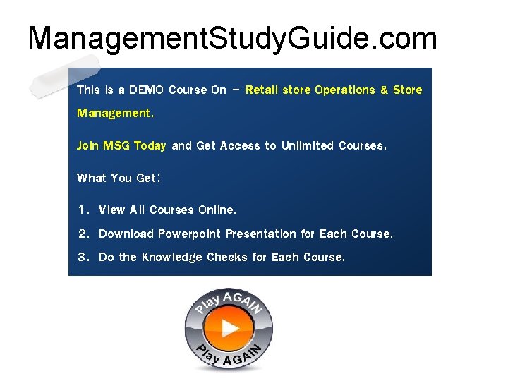 Management. Study. Guide. com This is a DEMO Course On – Retail store Operations