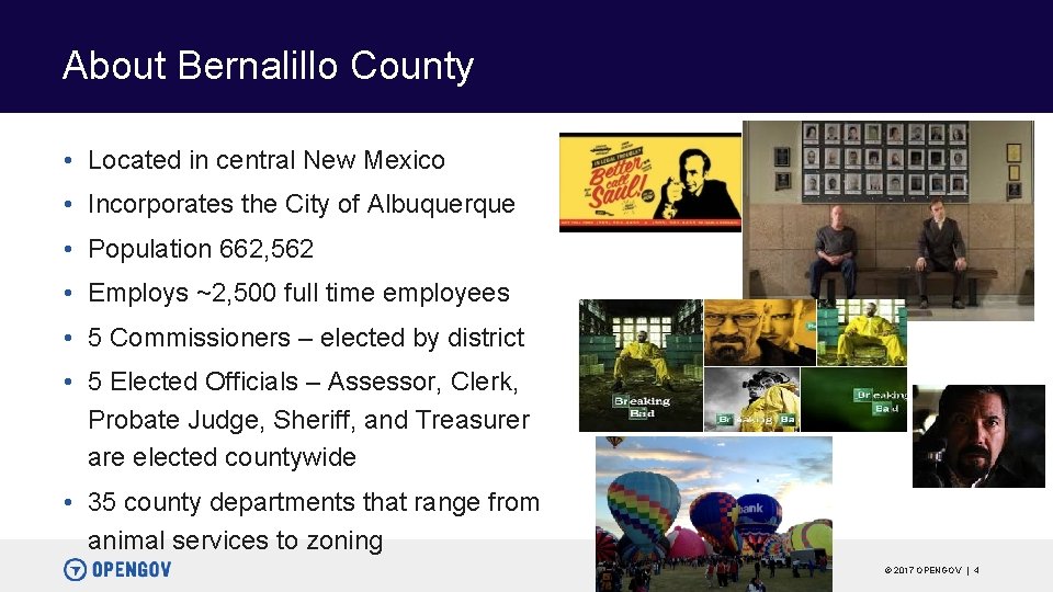 About Bernalillo County • Located in central New Mexico • Incorporates the City of