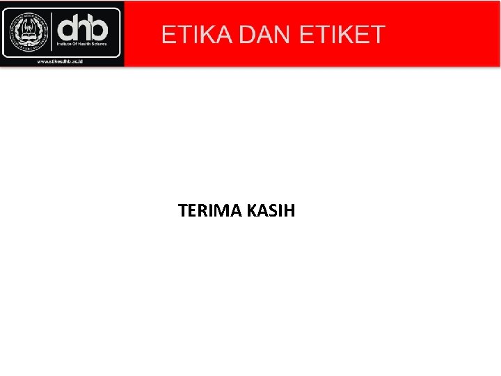 TERIMA KASIH 