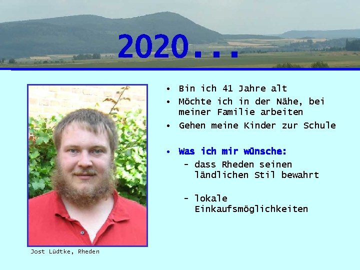 2020. . . • Bin ich 41 Jahre alt • Möchte ich in der