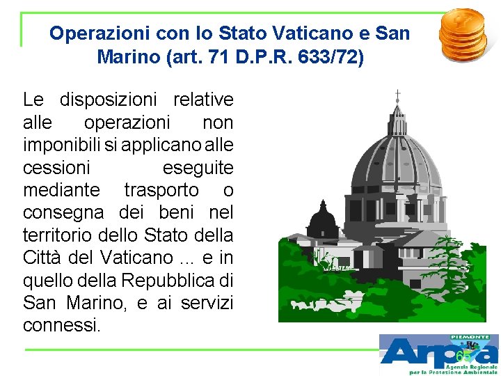 Operazioni con lo Stato Vaticano e San Marino (art. 71 D. P. R. 633/72)