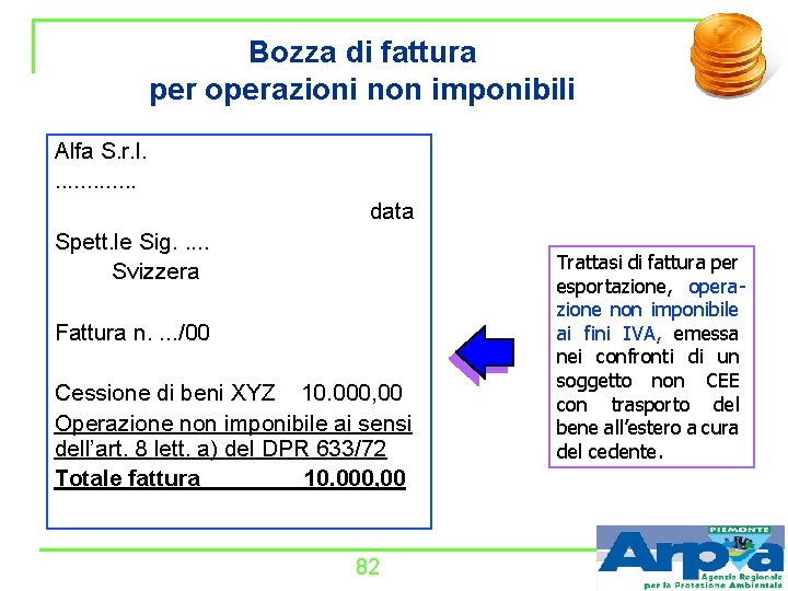 Bozza di fattura per operazioni non imponibili Alfa S. r. l. . . data