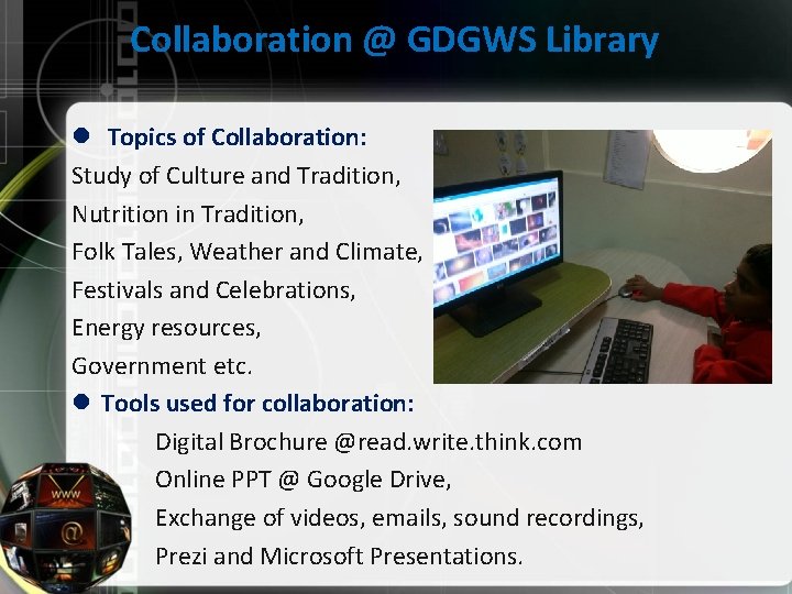 Collaboration @ GDGWS Library l Topics of Collaboration: Study of Culture and Tradition, Nutrition