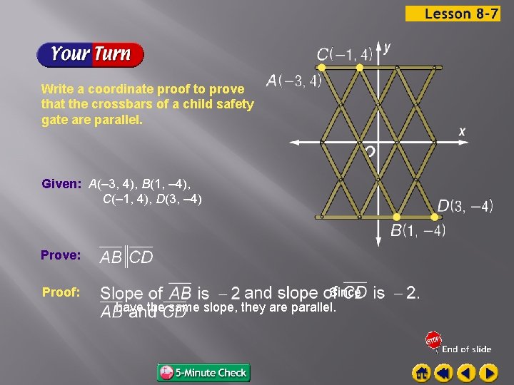 Write a coordinate proof to prove that the crossbars of a child safety gate