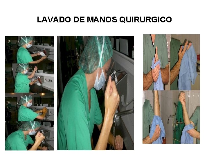 LAVADO DE MANOS QUIRURGICO 