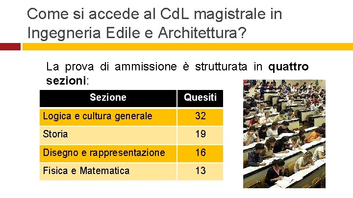 Come si accede al Cd. L magistrale in Ingegneria Edile e Architettura? La prova