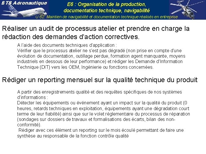 BTS Aéronautique E 6 : Organisation de la production, documentation technique, navigabilité U 62: