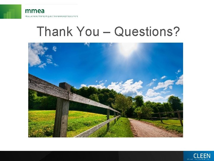 Thank You – Questions? 