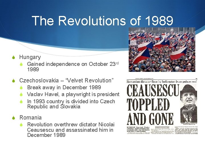 The Revolutions of 1989 S Hungary S Gained independence on October 23 rd 1989