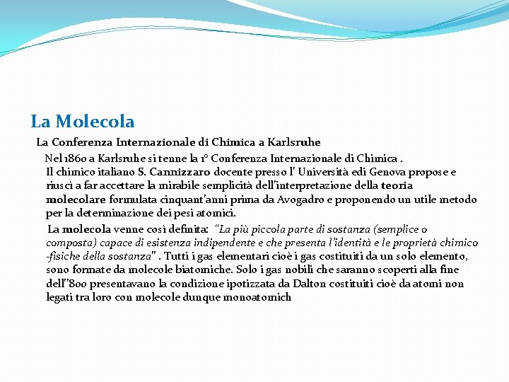  La Molecola La Conferenza Internazionale di Chimica a Karlsruhe Nel 1860 a Karlsruhe
