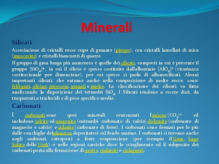 Minerali Silicati Associazione di cristalli rosso cupo di granato (piropo), con cristalli lamellari di