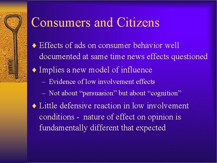 Consumers and Citizens ¨ Effects of ads on consumer behavior well documented at same